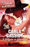 5 Minutes to Marriage (Silhouette Romantic Suspense / Love in 60 Seconds)
