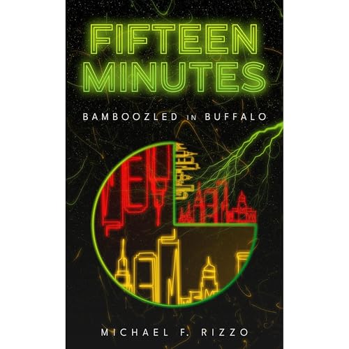 Fifteen Minutes by Michael F. Rizzo episode artwork