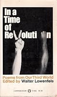 In a Time of Revolution: Poems From Our Third World B000FMPP6C Book Cover