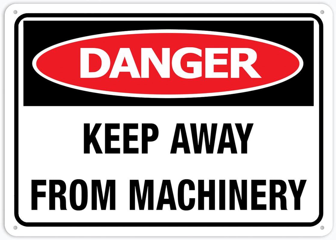 Danger Keep Away From Machinery Aluminum Metal Sign 8"x12" Rust-Free For Outdoor/Home/Business/Yard Use