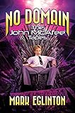 No Domain: The John McAfee Tapes