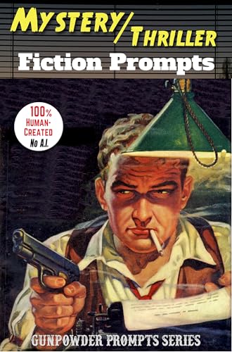 Mystery / Thriller Fiction Prompts (Gunpowder Prompts) (English Edition)