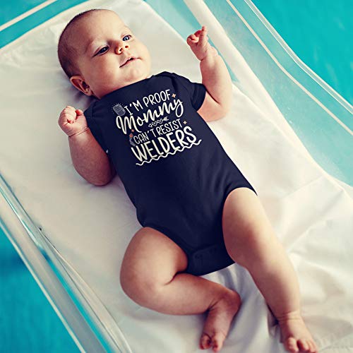 I'm Proof Mommy Can't Resist Welders Baby Bodysuit One Piece or Toddler Shirt Funny Welder Dad Gift2
