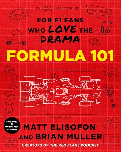 Formula 101: For F1 Fans Who Love the Drama