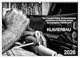 Klavierbau (Wandkalender 2026 DIN A2 quer), CALVENDO Monatskalender: Handwerk aus dem Kunstprojekt "HANDwerk" (CALVENDO Kunst)