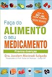 faça do alimento o seu medicameno (em portuguese do brasil)