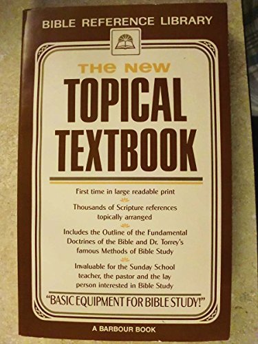 The New Topical Text Book 1557480796 Book Cover