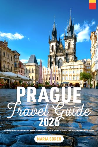 Prague Travel Guide 2026