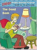 Scooby Doo: The Good Book (Phonics Reading Program Set 2 bk10) 0439678005 Book Cover