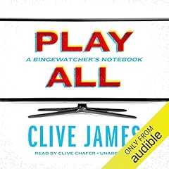 Play All Audiolibro Por Clive James arte de portada