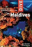 Dive the Maldives: Complete Guide to Diving and Snorkeling