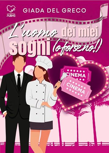 L'uomo dei miei sogni: (o forse no!) - (Dark-brightlove - PubMe) (PubMe Romance)