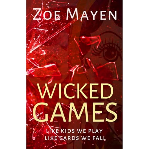 Wicked Games by Zoe Mayen episode artwork