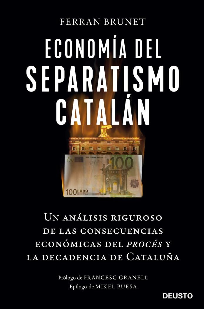 Economía del separatismo catalán (Deusto)