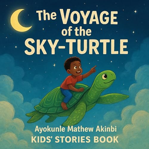 The Voyage of the Sky-Turtle Audiolibro Por Ayokunle Mathew Akinbi arte de portada
