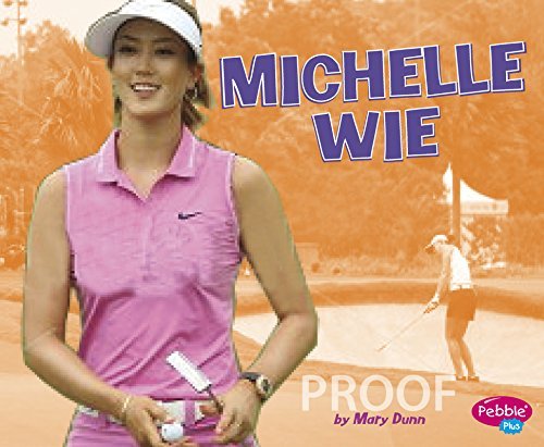 Michelle Wie (Women in Sports) by Mary R. Dunn (2016-01-01)