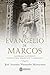 El Evangelio de Marcos: Panorama Historico, Estructural -Semiotico y Narrativo (Spanish Edition)