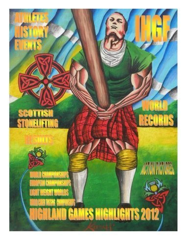 Highland games Highlights 2012 by Mr Francis William Brebner (2013-05-24)