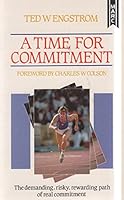 A Time for Commitment 0310510104 Book Cover