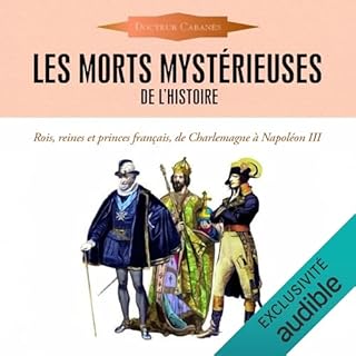 Couverture de Les Morts mystérieuses de l'Histoire