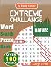 EXTREME CHALLANGE NATURE: Word Search Puzzle Book - Nature Vocabulary - Over 100 Puzzles - Large Print - Over 700 words - 20 x 20 letters Puzzles.