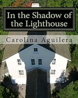 In the Shadow of the Lighthouse : A play in two Acts 1453826378 Book Cover