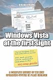 Windows Vista at the first sight
