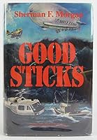 Good Sticks 0944792022 Book Cover