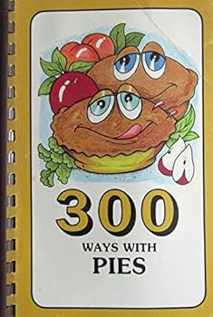 Paperback 300 Ways with Pies Book