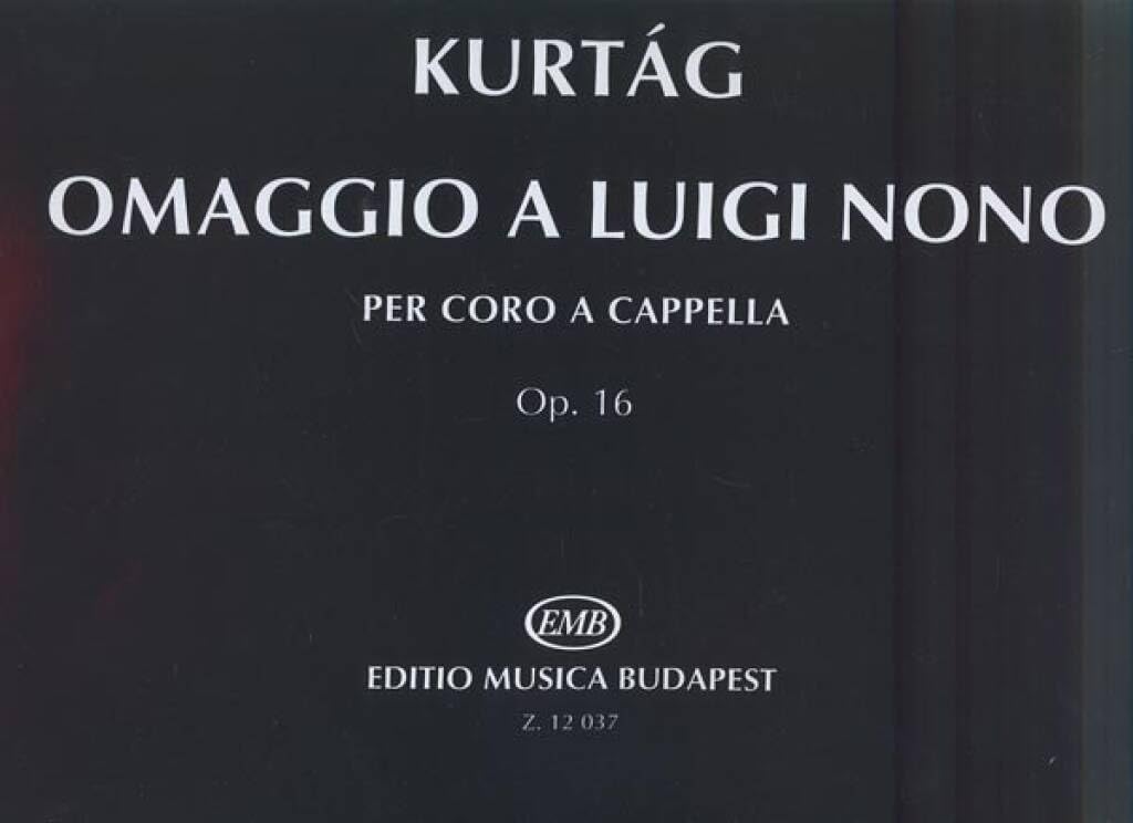 Omaggio a Luigi Nono op. 16. Mixed Choir A Cappella. Choral Score