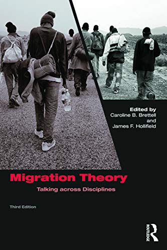 Migration Theory: Talking across Disciplines view 2