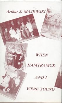 Hardcover When Hamtramck and I were Young Book