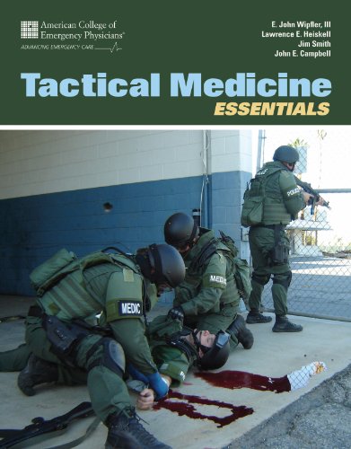 Tactical Medicine Essentials Tactical Medicine Essentials
