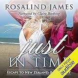 Just in Time: Escape to New Zealand, Book 8