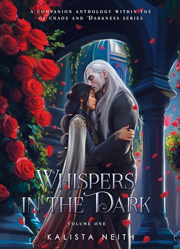 Whispers in the Dark: Of Chaos and Darkness Bonus Short Stories: Vol. 1 (English Edition)