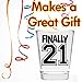 Make Em Laugh Finally 21 Birthday Shot Glass - Birthday Gift - Celebrate Turning Twenty-One - 21st Birthday Gifts for Him or Gifts for Her - Shot Glass for 21st bday