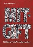 Mitgift. Notizen vom Verschwinden. 3925931155 Book Cover