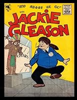 Jackie Gleason #2: Golden Age Comedy Comic 1955 198406987X Book Cover