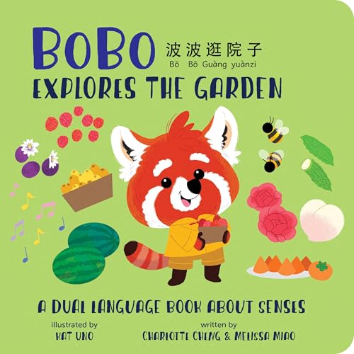 Image of BoBo Explores the Garden (A Bilingual Dual Language Five Senses and Garden Book for Children, Kids, and Babies Written in Mandarin Chinese, English, and PinYin)