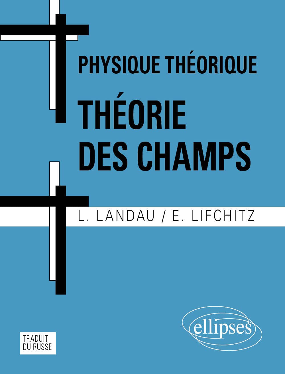 Physique Théorique : Théorie des Champs