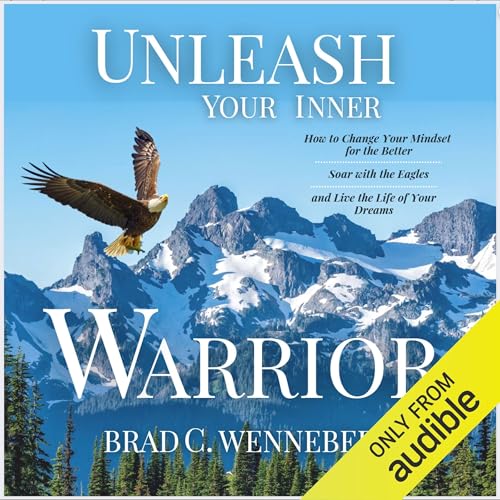 Page de couverture de Unleash Your Inner Warrior
