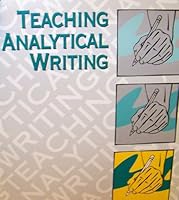 Teaching Analytical Writing B0010ZNRE0 Book Cover