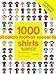 1000 Football Shirts Updated Edition: Colors of the Beautiful Game, Updated Edition
