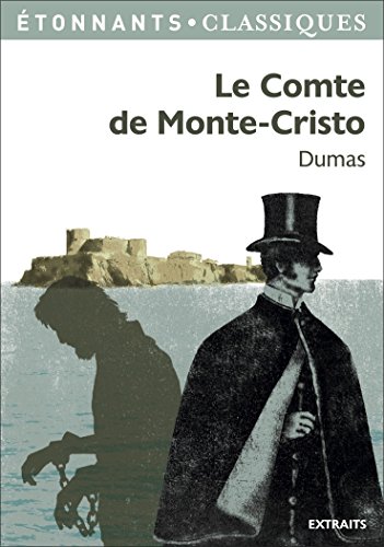 Le Comte de Monte-Cristo: French Edition