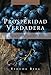 Prosperidad Verdadera: True Prosperity (La Kabbalah Los Negocios) (Spanish Edition)