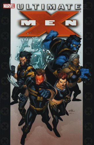 Ultimate X-Men Ultimate Collection - Book 1 Ultimate X-Men Ultimate Collection - Book 1