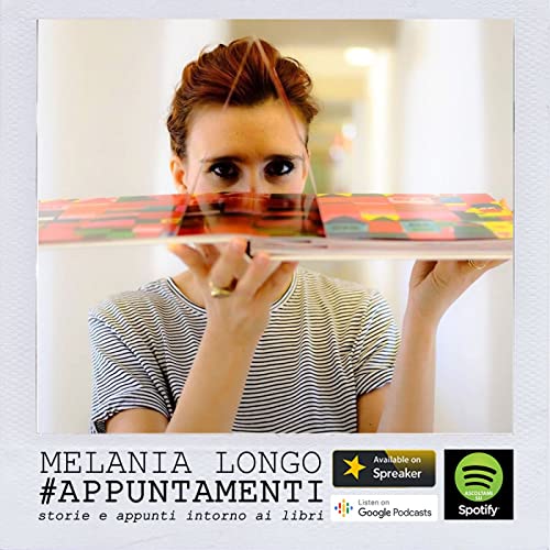 #Appuntamenti_MelaniaLongo_Ep.9