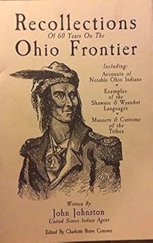 Paperback Recollections of 60 Years on the Ohio Frontier Book