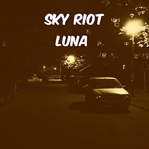 Play Luna by Sky Riot on Amazon Music