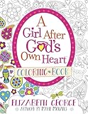 A Girl After God's Own Heart Coloring Book